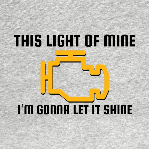 This light of mine I'm gonna let it shine by Sloop